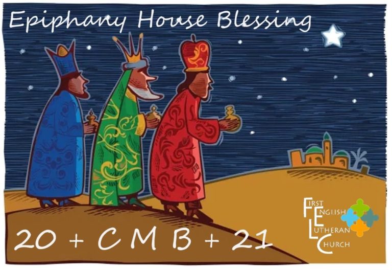 Epiphany House Blessing | First English Lutheran Church | Austin, Texas