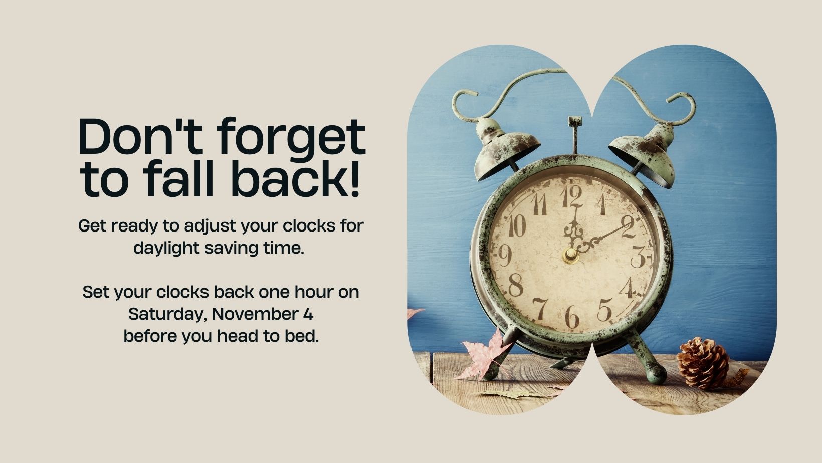 Get Ready To Adjust Your Clocks For Daylight Saving Time. Set Your ...